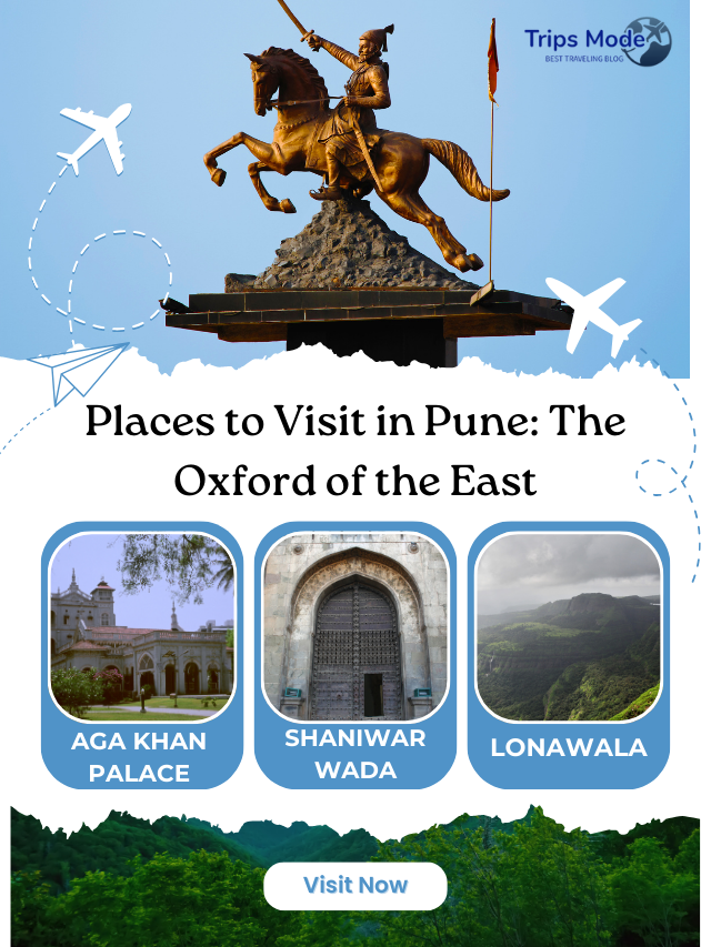 Best Places to Visit in Pune