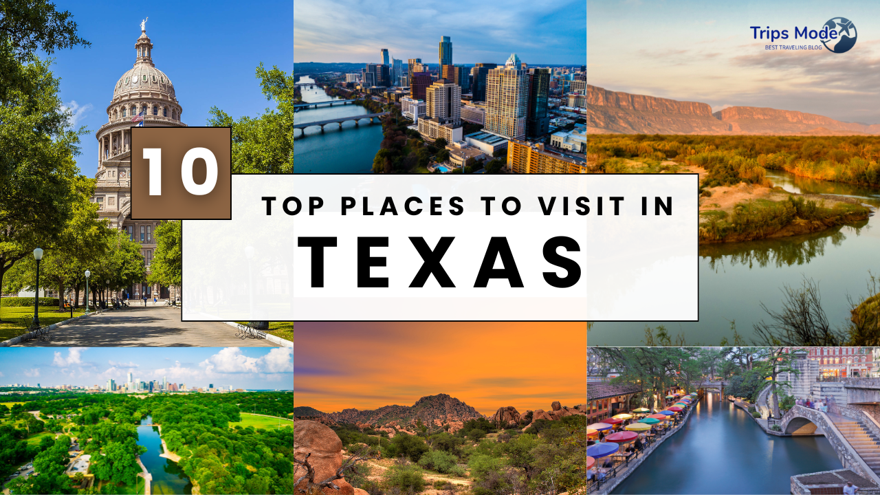 places to visit in texas