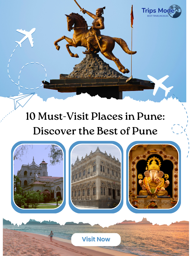 10 Must-Visit Places in