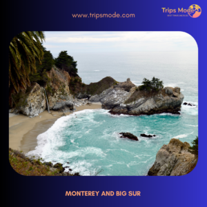 Monterey and Big Sur