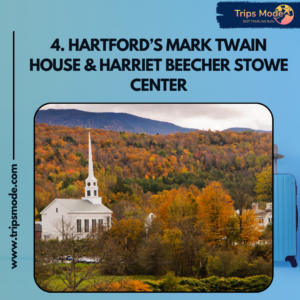 Hartford’s Mark Twain House