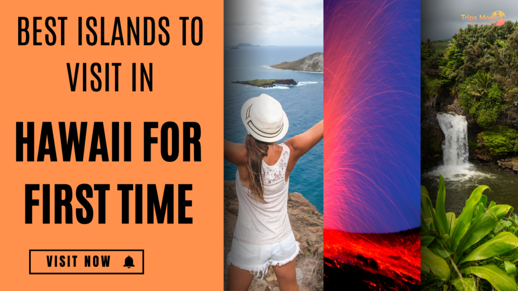 Best Islands to Visit in Hawaii for first time