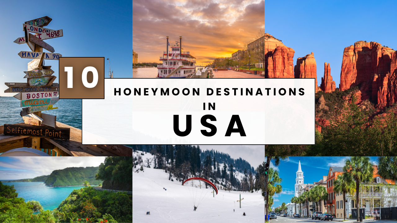 Honeymoon Destinations in USA