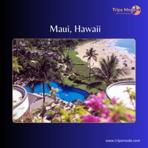 Maui Hawaii