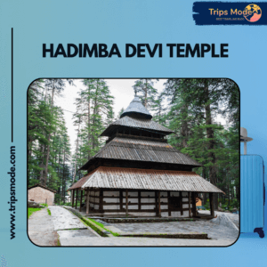 Hadimba Devi Temple