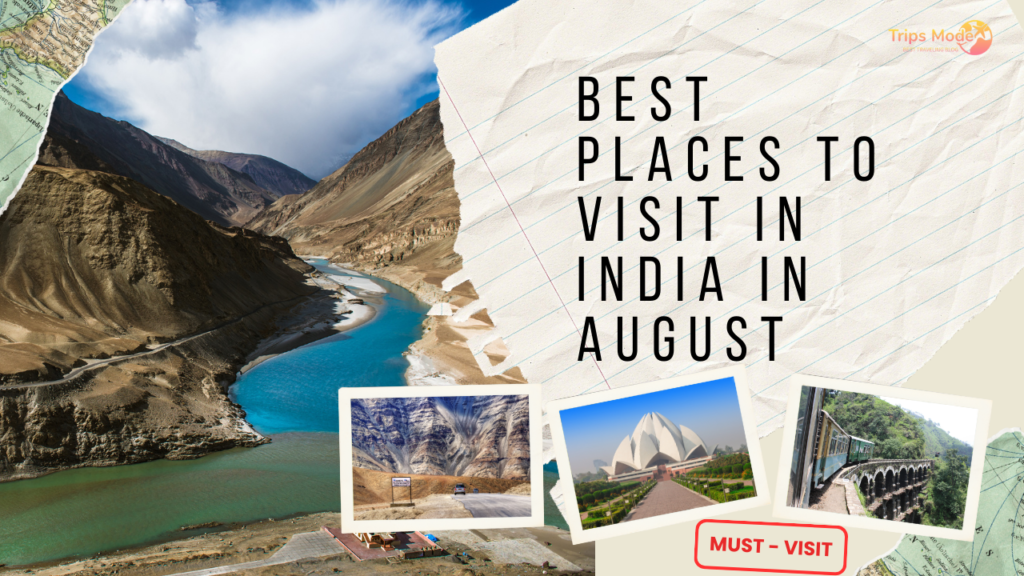 10 Best Places to Visit in India in August