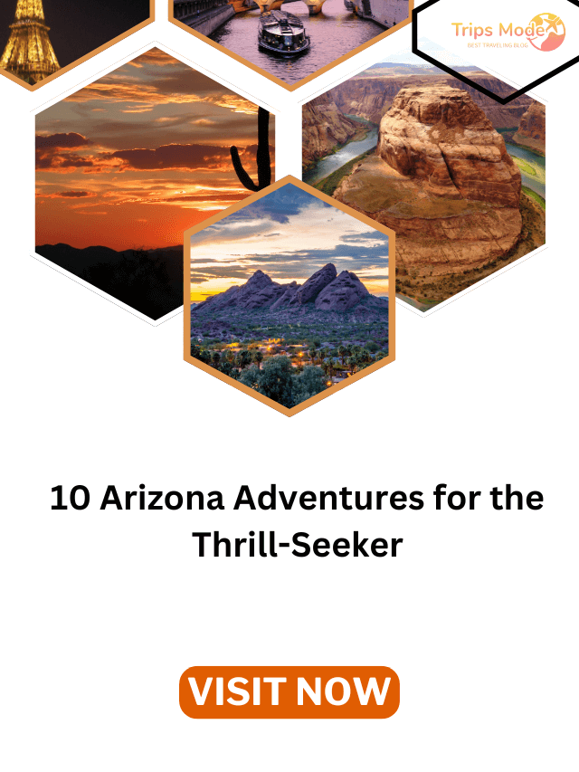 Best Places to Visit in arizona