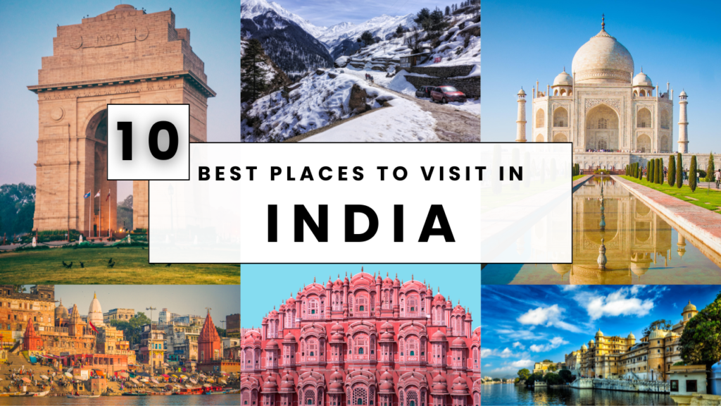 Best places to visit in india