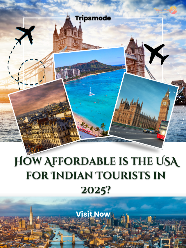 How Affordable is the USA for Indian Tourists in 2025