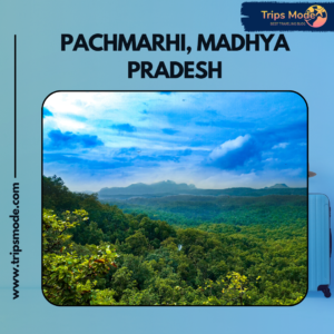 Pachmarhi, Madhya Pradesh