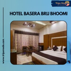 Hotel Basera Brij Bhoomi